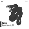 Gyles - Heartbreak - Single